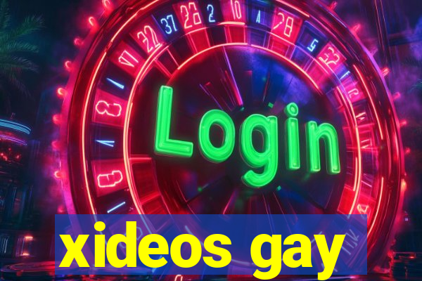 xideos gay